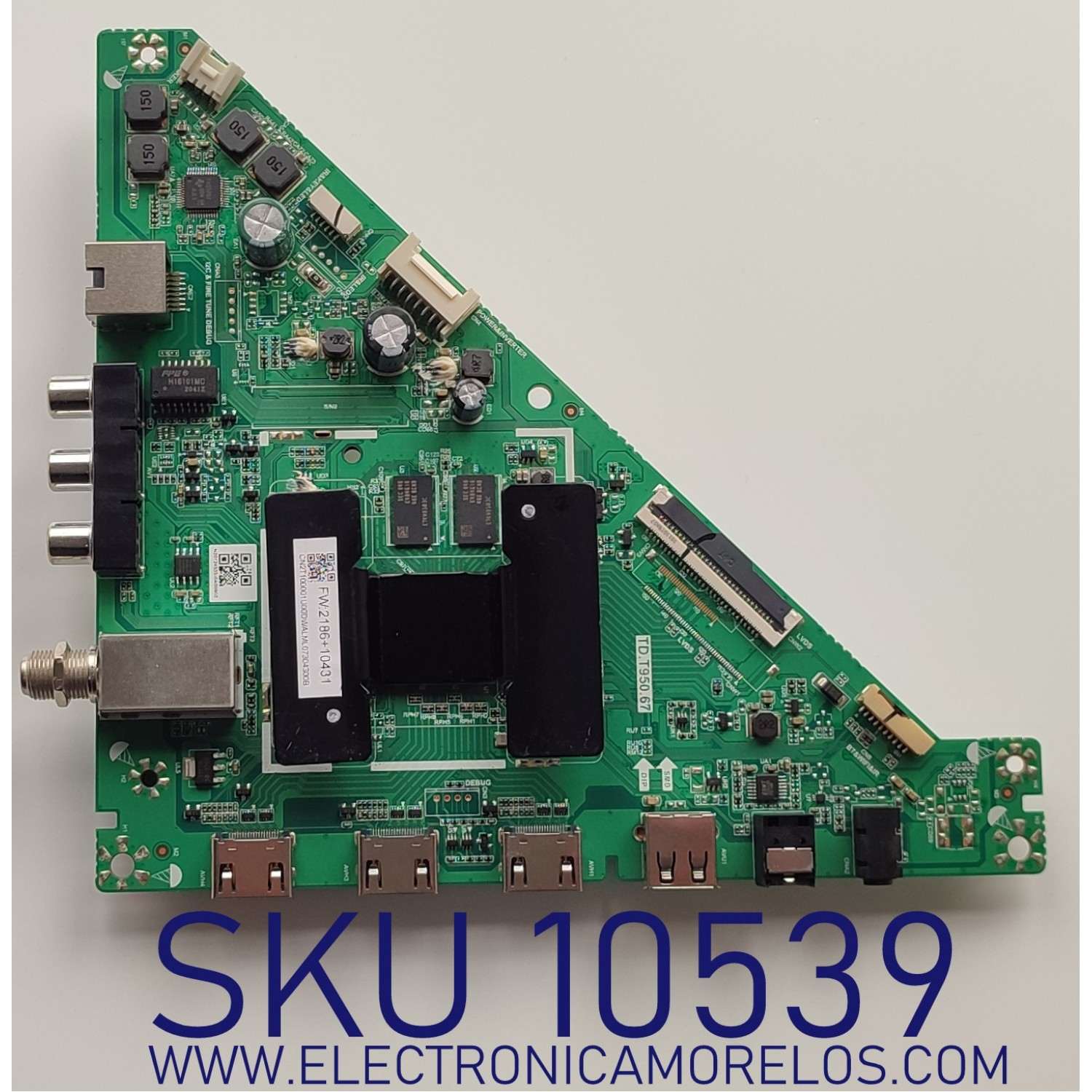 MAIN PARA TV TOSHIBA / NUMERO DE PARTE CN2T100001U / TD.T950.67 / CN2T100001U00DWALML07304300B / MODELO 32LF221U21	